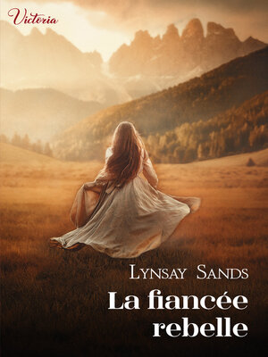 cover image of La fiancée rebelle